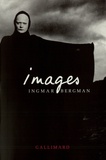 Ingmar Bergman - Images.