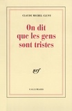 Claude Michel Cluny - On Dit Que Les Gens Sont Tristes.