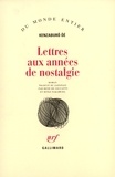 Kenzaburô Oé - Lettres aux années de nostalgie.