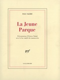 Paul Valéry - La jeune Parque.