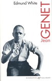 Edmund White - Jean Genet.