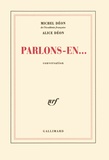 Michel Déon - Parlons-en - Conversation.