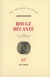 Jeroen Brouwers - Rouge décanté.