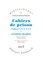 Antonio Gramsci - Cahiers de prison - Tome 1, Cahiers 1, 2, 3, 4 et 5.