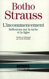 Botho Strauss - L'incommencement - Réflexions sur la tache et la ligne.