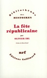 Olivier Ihl - La fête républicaine.