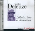 Gilles Deleuze - Leibniz : âme et damnation. 2 CD audio