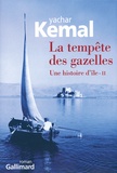 Yachar Kemal - Une histoire d'île Tome 2 : La tempête des gazelles.