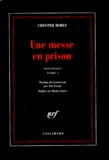 Chester Himes - Une messe en prison - Nouvelles, tome 1.