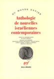  Collectifs - Anthologie De Nouvelles Israeliennes Contemporaines.