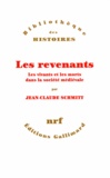 Jean-Claude Schmitt - Revenantes - Les vivants et le s morts dans la société médiévale.