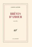 Ludovic Janvier - Brèves d'amour Tome 1 : .