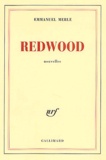Emmanuel Merle - Redwood.