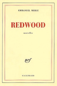 Emmanuel Merle - Redwood.