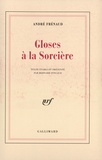 André Frénaud - Gloses à la "Sorcière".