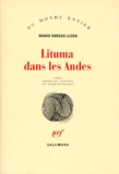 Mario Vargas Llosa - Lituma dans les Andes.