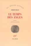 Homero Aridjis - Le temps des anges - Poèmes.