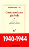 Roger Martin du Gard - Correspondance générale - Tome 8, 1940-1944.