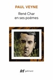 Paul Veyne - René Char et ses poèmes.