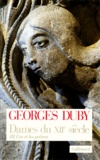 Georges Duby - Dames du XIIe siècle - Tome 3, Eve et les prêtres.