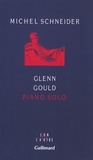 Michel Schneider - Glen Gould pianon solo.