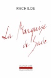  Rachilde - La marquise de Sade.