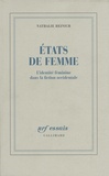 Nathalie Heinich - Etats de femme - L'identité féminine dans la fiction occidentale.