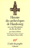 Adam de Breme - Histoire des archevêques de Hambourg. avec une Description des îles du Nord.