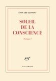 Edouard Glissant - Soleil De La Conscience Poetique I.