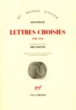 Jack Kerouac - Lettres Choisies 1940-1956.