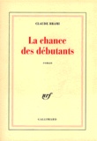 Claude Brami - La Chance Des Debutants.
