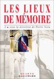  Collectifs et Nora Pierre - Les Lieux De Memoire. Tome 2, La Republique, La Nation, Les France.