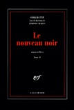 Walter Mosley et Graham Greene - Le nouveau noir - Tome 2, Nouvelles.