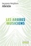Jacques-Stephen Alexis - Les Arbres musiciens.