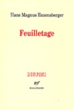 Hans Magnus Enzensberger - Feuilletage - Essais.