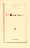 Jacques Borel - L'Effacement.