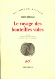 Kader Abdolah - Le Voyage Des Bouteilles Vides.