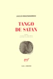 Laszlo Krasznahorkai - Tango De Satan.