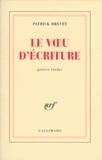 Patrick Drevet - Le voeu d'écriture - Petites études.