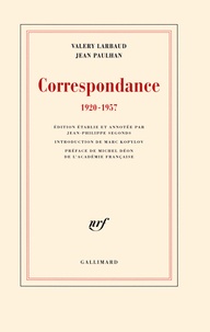 Valery Larbaud et Jean Paulhan - Correspondance 1920-1957.
