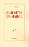 Roland Dubillard - Carnets en marge.