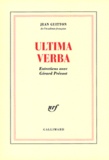 Jean Guitton - ULTIMA VERBA. - Entretiens avec Gérard Prévost.