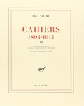 Paul Valéry - Cahiers 1894-1914 - Tome 7, 1904-1905.