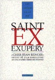 Antoine de Saint-Exupéry - Cher Jean Renoir. Projet De Film Enregistre En 1941 Par Antoine De Saint-Exupery D'Apres " Terre Des Hommes ".