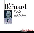 Jean Bernard - De la médecine.