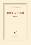 Tonino Benacquista - Tout A L'Ego.