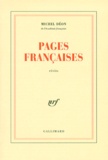 Michel Déon - Pages Francaises. Mes Arches De Noe, Bagages Pour Vancouver, Post-Scriptum.