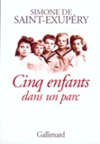 Simone de Saint-Exupéry - Cinq Enfants Dans Un Parc.