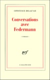 Constance Delaunay - Conversations avec Federmann.