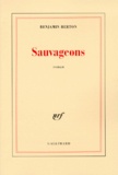 Benjamin Berton - Sauvageons.